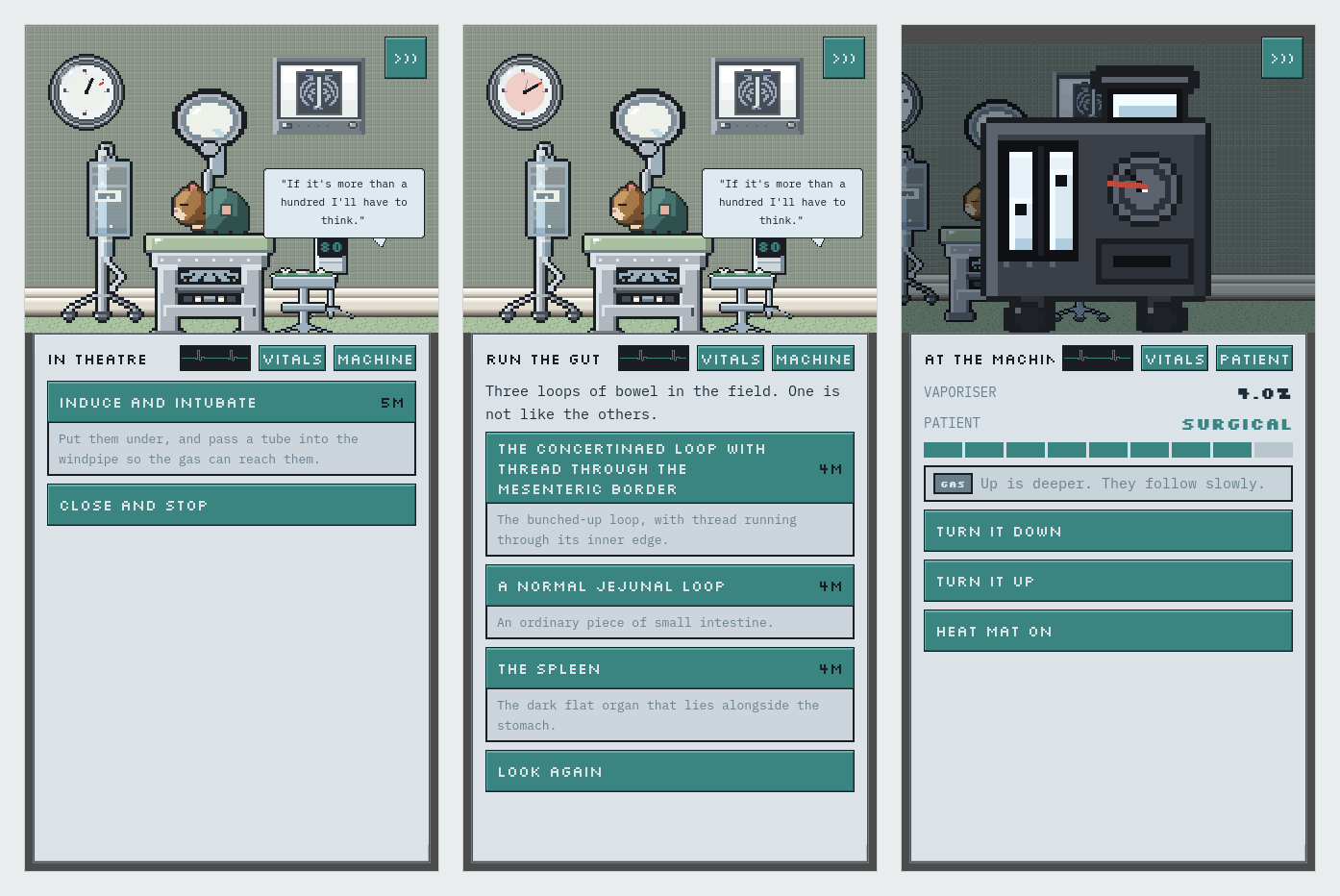 Three phone screens of an operating theatre. On the left, induce and intubate, described underneath as putting them under and passing a tube into the windpipe. In the middle, three loops of bowel in the field with one not like the others, each option carrying a plain description. On the right, an anaesthetic machine with the vaporiser at four per cent, the patient surgical, and the note that up is deeper and they follow slowly.